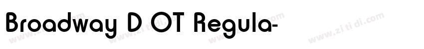 Broadway D OT Regula字体转换